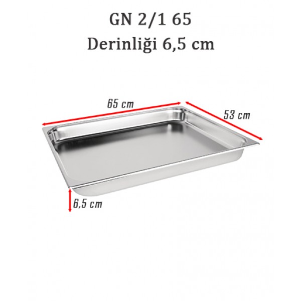 GN 2/1 65 Derinlik 6,5cm - Standart Gastronom Küvet 